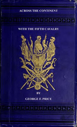 Across The Continent with the Fifth Cavalry