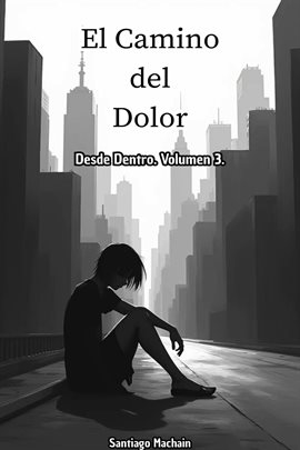 El Camino Del Dolor
