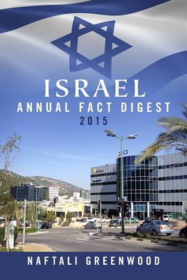 Israel Annual Fact Digest 2015