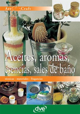 Aceites, aromas, esencias, sales de baÃ±o
