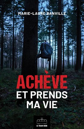 AchÃ¨ve et prends ma vie